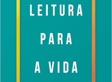 Leitura para a vida:  </br> os 7 paradigmas do leitor avançado